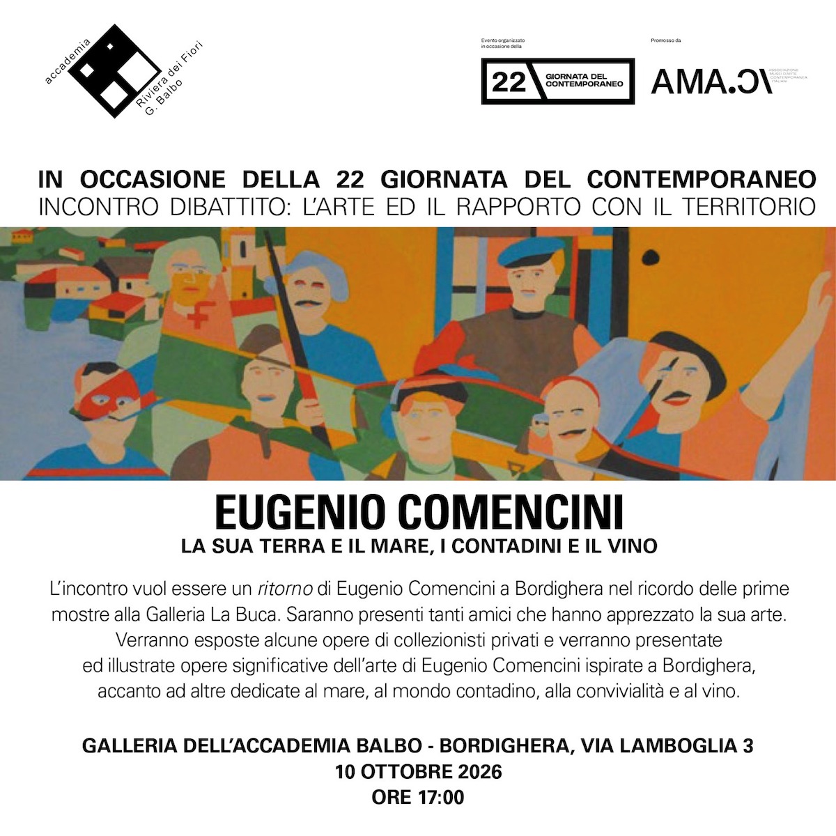 : Locandina della 22ª Giornata del Contemporaneo per l'incontro su Eugenio Comencini "La sua terra e il mare, i contadini e il vino", in programma il 10 ottobre 2026 alle 17:00 alla Galleria dell'Accademia Balbo di Bordighera.